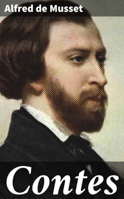 Contes, Alfred de Musset - Ebook - 4064066321659