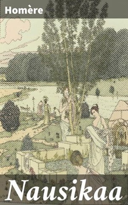 Nausikaa, Homère - Ebook - 4064066323196