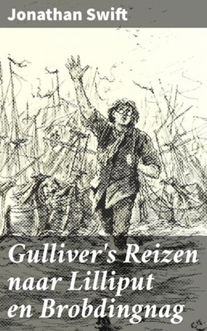 Gulliver's Reizen naar Lilliput en Brobdingnag, Jonathan Swift - Ebook - 4064066339951