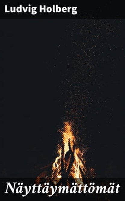 Näyttäymättömät, Ludvig Holberg - Ebook - 4064066347291