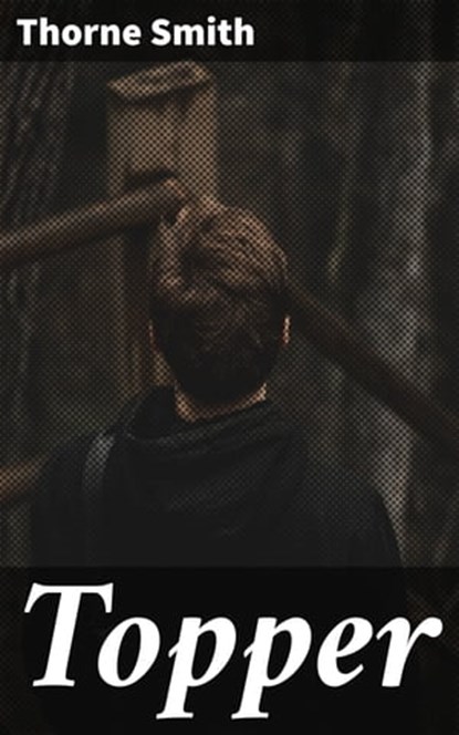 Topper, Thorne Smith - Ebook - 4064066357771