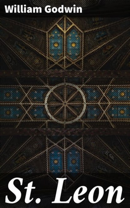 St Leon, William Godwin - Ebook - 4066338083692