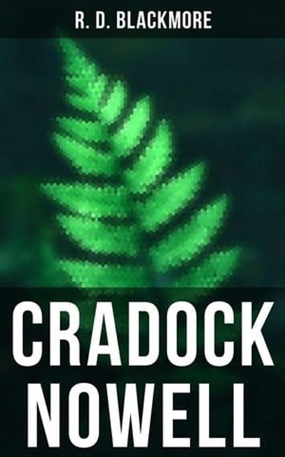 Cradock Nowell, R. D. Blackmore - Ebook - 4066338112545