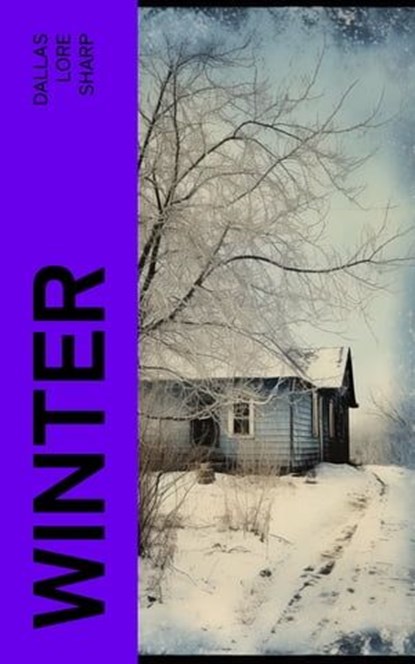 Winter, Dallas Lore Sharp - Ebook - 4066339553446