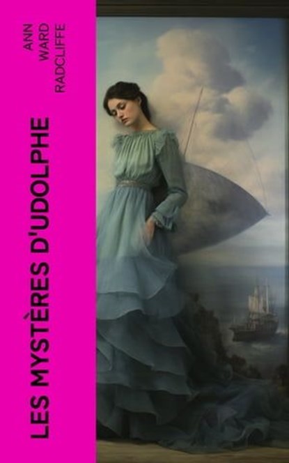 Les mystères d'Udolphe, Ann Ward Radcliffe - Ebook - 4066339559356