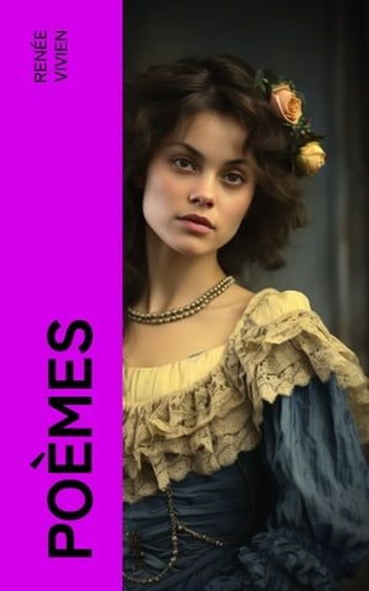 Poèmes, Renée Vivien - Ebook - 4066339563155