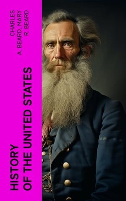 History of the United States, Charles A. Beard ; Mary R. Beard - Ebook - 4066339575608