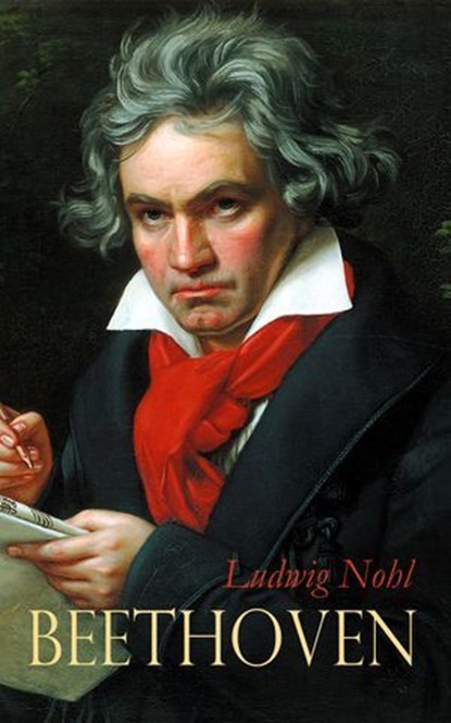 Beethoven, Ludwig Nohl - Ebook - 4066339590441