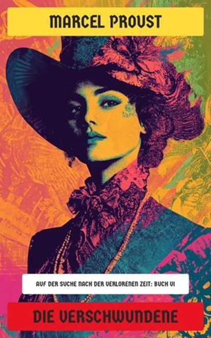 Die Verschwundene, Marcel Proust - Ebook - 4066339604773