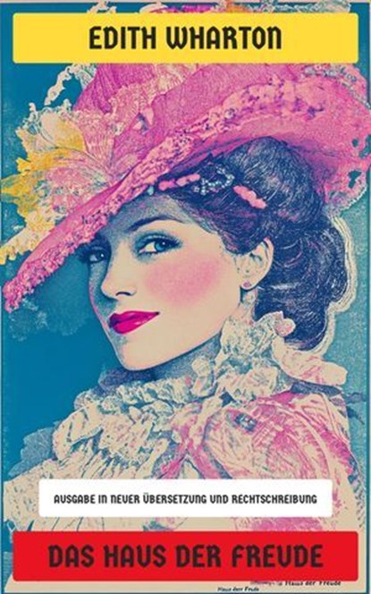 Das Haus der Freude, Edith Wharton - Ebook - 4066339605176
