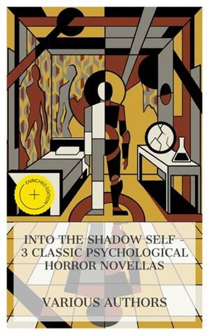 Into the Shadow Self - 3 Classic Psychological Horror Novellas, Robert Louis Stevenson ; Charlotte Perkins Gilman ; Arthur Conan Doyle ; Bethany Clarke - Ebook - 4066339991101