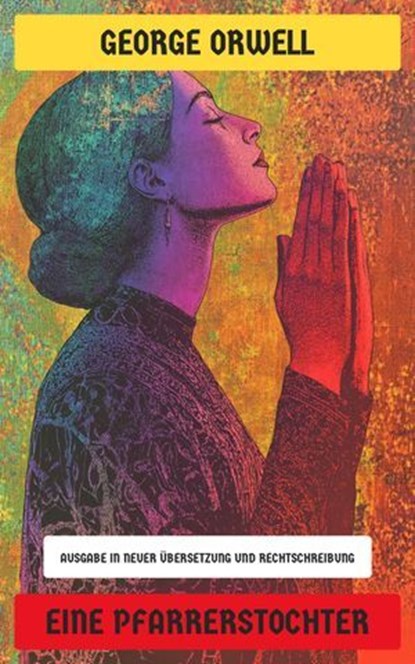 Eine Pfarrerstochter, George Orwell - Ebook - 4099994065528