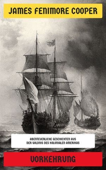 Vorkehrung, James Fenimore Cooper - Ebook - 4099994066556
