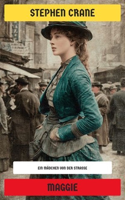 Maggie, Stephen Crane - Ebook - 4099994078023