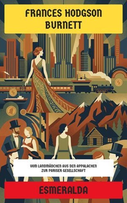 Esmeralda, Frances Hodgson Burnett - Ebook - 4099994082983