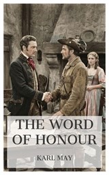 The Word of Honour - Karl May - 4099994089036