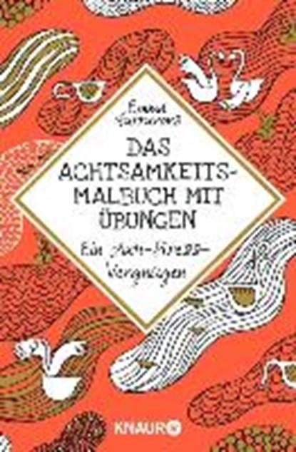 Das Achtsamkeitsmalbuch mit Übungen, FARRARONS,  Emma - Paperback - 4260308350603