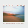 STEF BOS*VAN MPUMALANGA TOT DIE KAAP (CD) | auteur onbekend | 