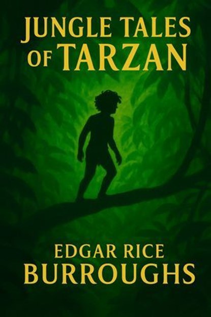 Jungle Tales of Tarzan, Edgar Rice Burroughs - Ebook - 7502319077658