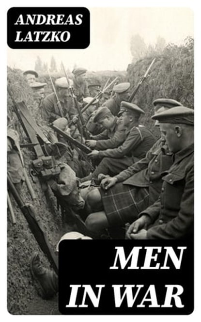 Men in War, Andreas Latzko - Ebook - 8596547003182