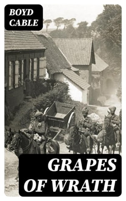 Grapes of wrath, Boyd Cable - Ebook - 8596547024408