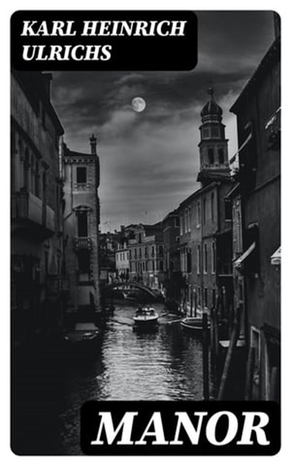 Manor, Karl Heinrich Ulrichs - Ebook - 8596547073864