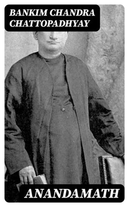 Anandamath, Bankim Chandra Chattopadhyay - Ebook - 8596547089339