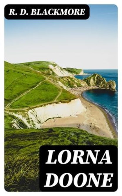 Lorna Doone, R. D. Blackmore - Ebook - 8596547170686