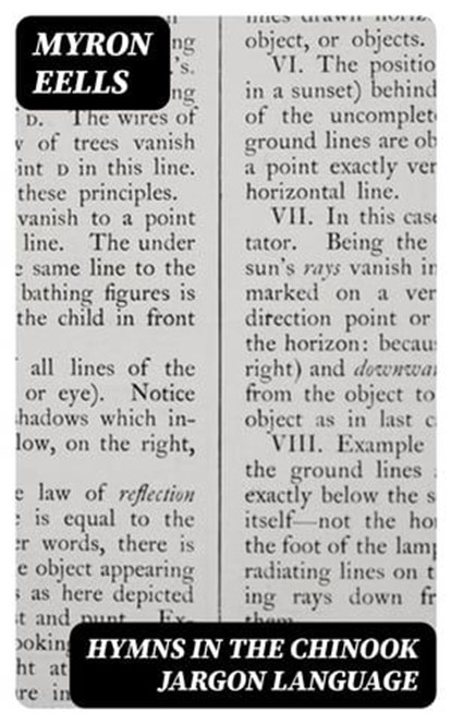 Hymns in the Chinook Jargon Language, Myron Eells - Ebook - 8596547307884