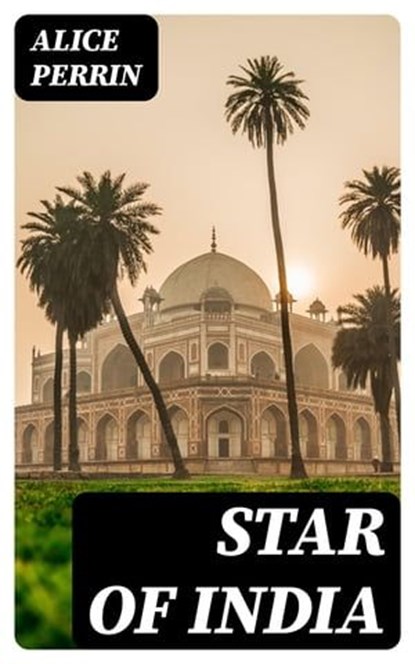 Star of India, Alice Perrin ; Jackson Price - Ebook - 8596547376491