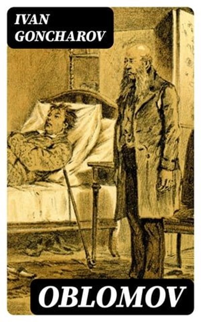 Oblomov, Ivan Goncharov - Ebook - 8596547394174