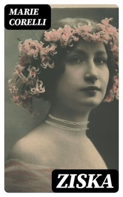 Ziska, Marie Corelli - Ebook - 8596547403630