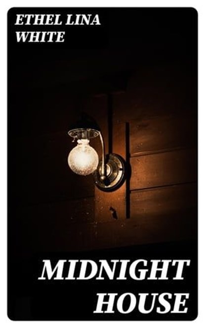 Midnight House, Ethel Lina White - Ebook - 8596547422136