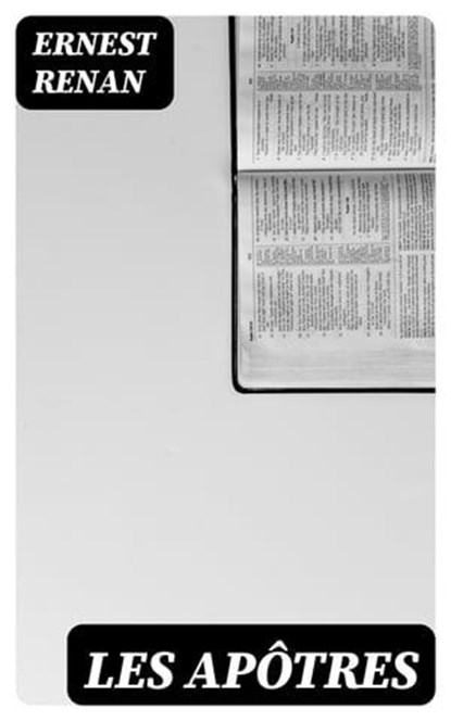 Les apôtres, Ernest Renan - Ebook - 8596547445579