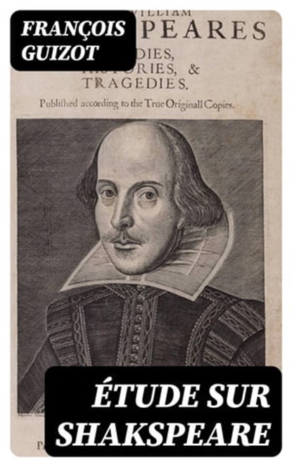Étude sur Shakspeare, François Guizot - Ebook - 8596547450085