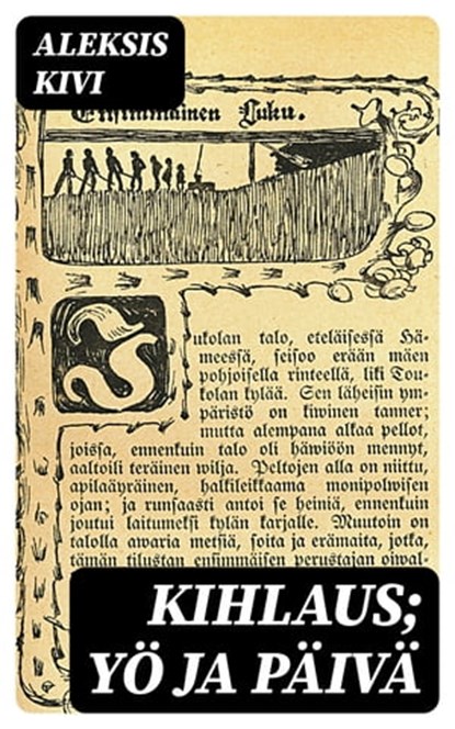 Kihlaus; Yö ja päivä, Aleksis Kivi - Ebook - 8596547461241