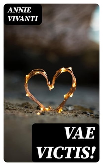 Vae victis!, Annie Vivanti - Ebook - 8596547479789