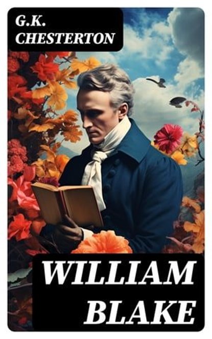 William Blake, G.K. Chesterton - Ebook - 8596547728276