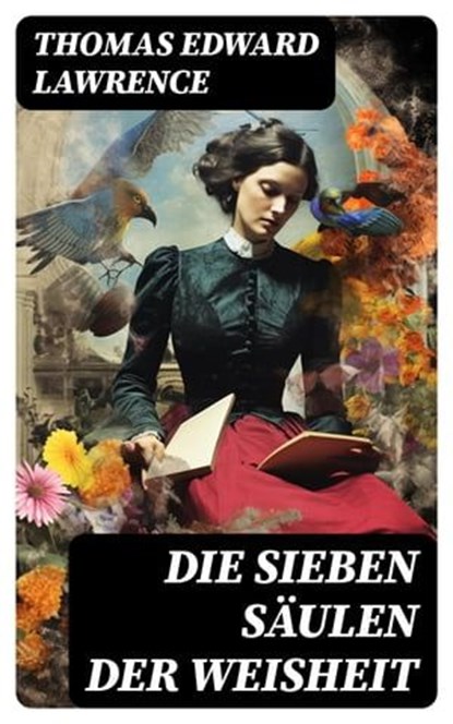 Die sieben Säulen der Weisheit, Thomas Edward Lawrence ; Marvin Engel - Ebook - 8596547733942