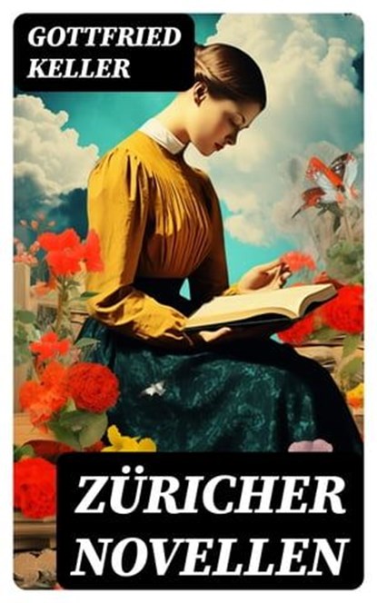 Züricher Novellen, Gottfried Keller ; Stefan Meier - Ebook - 8596547736967