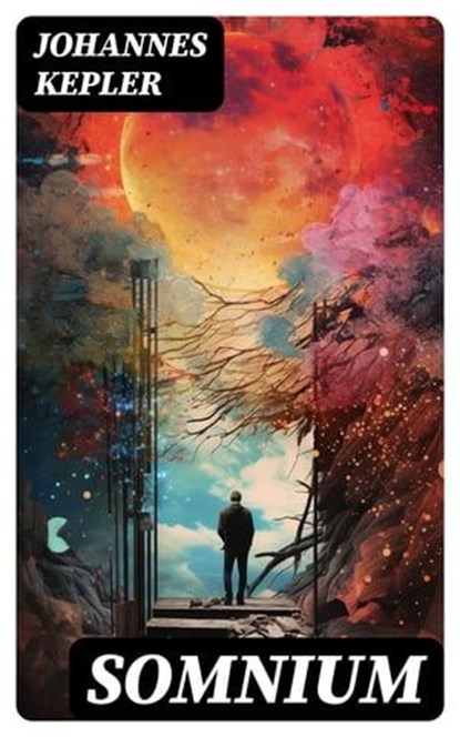 Somnium, Johannes Kepler - Ebook - 8596547763529