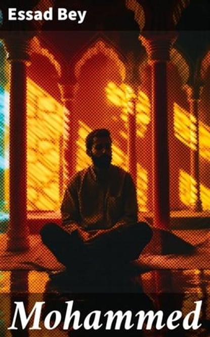 Mohammed, Essad Bey - Ebook - 8596547790303