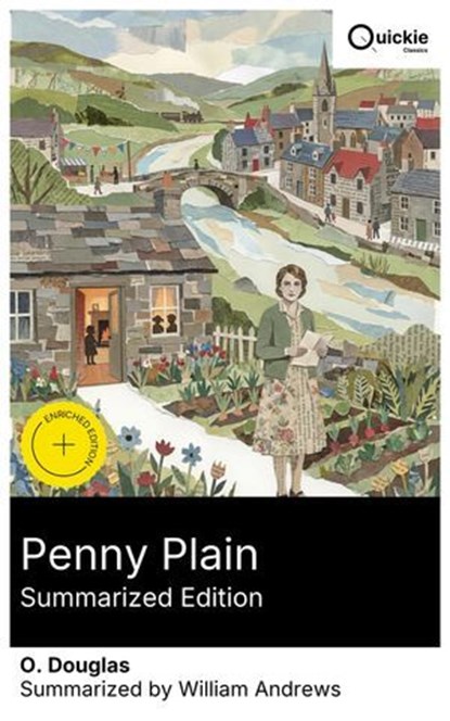 Penny Plain (Summarized Edition), O. Douglas ; William Andrews - Ebook - 8596547877189