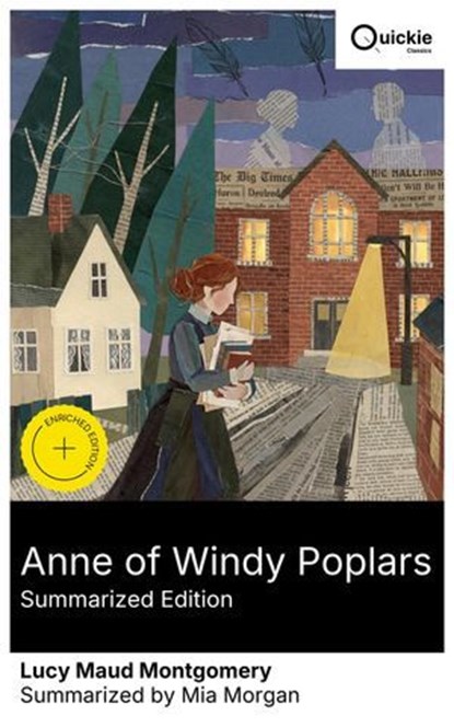 Anne of Windy Poplars (Summarized Edition), Lucy Maud Montgomery ; Mia Morgan - Ebook - 8596547882091