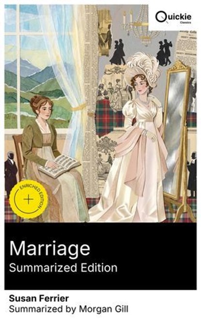 Marriage (Summarized Edition), Susan Ferrier ; Morgan Gill ; Camila Reid - Ebook - 8596547883043