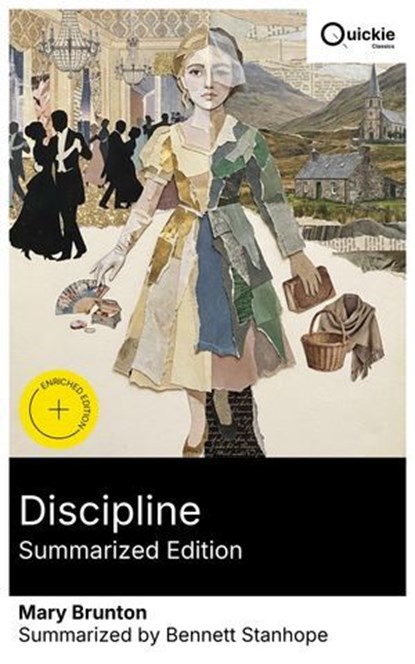 Discipline (Summarized Edition), Mary Brunton ; Bennett Stanhope ; Camila Reid - Ebook - 8596547883746