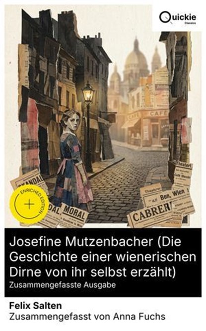 Josefine Mutzenbacher (Die Geschichte einer wienerischen Dirne von ihr selbst erzählt) (Zusammengefasste Ausgabe), Felix Salten ; Anna Fuchs - Ebook - 8596547887676