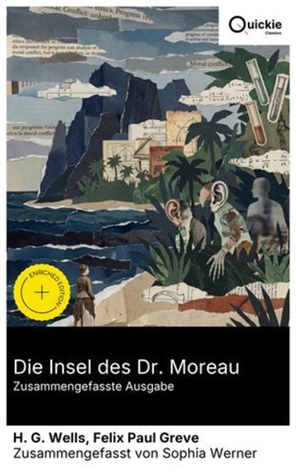 Die Insel des Dr. Moreau (Zusammengefasste Ausgabe), H. G. Wells ; Felix Paul Greve ; Sophia Werner - Ebook - 8596547888437