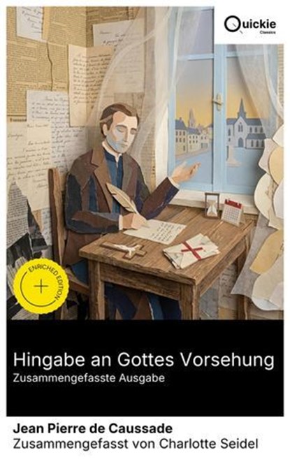 Hingabe an Gottes Vorsehung (Zusammengefasste Ausgabe), Jean Pierre de Caussade ; Charlotte Seidel - Ebook - 8596547888611