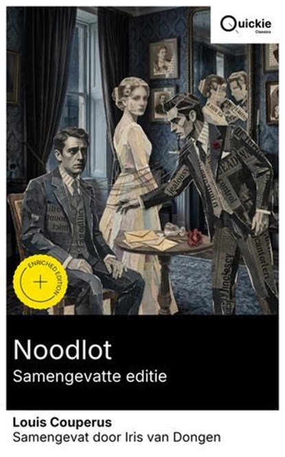Noodlot (Samengevatte editie), Louis Couperus ; Iris van Dongen - Ebook - 8596547892069